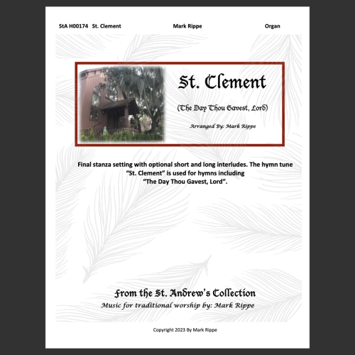 St. Clement (The Day Thou Gavest, Lord) StA H00174